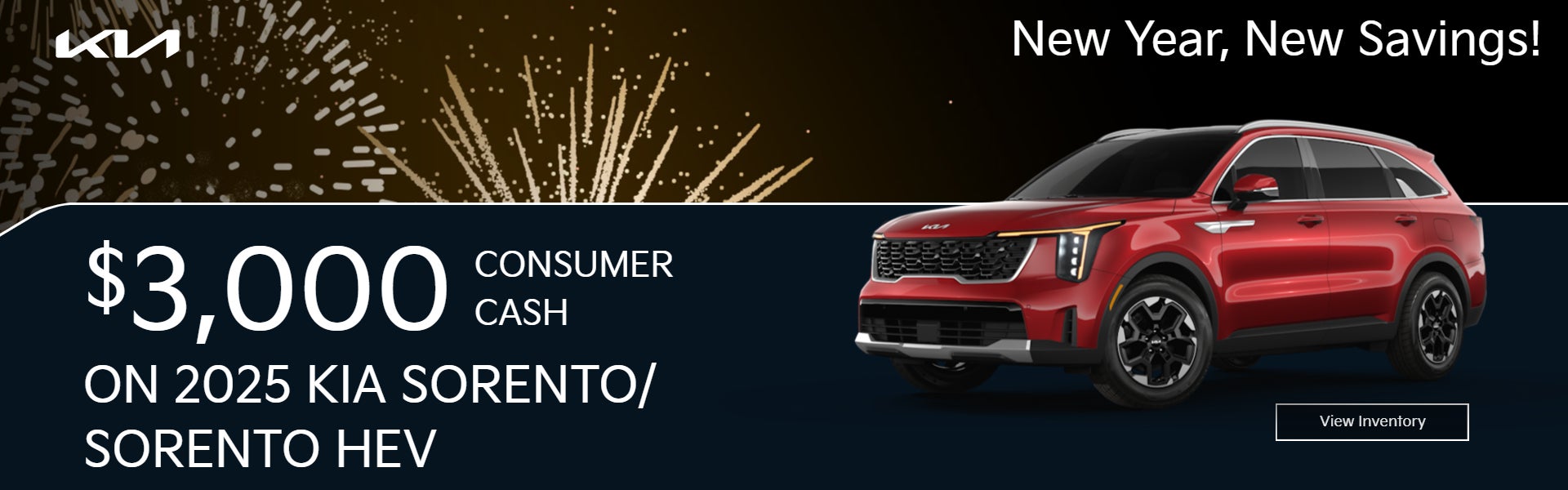$3,000 Consumer Cash on 2025 Kia Sorento/Sorento HEV.